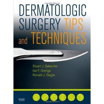 Dermatologic Surgery Insights and Techniques Guide