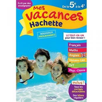 Mes vacances Hachette de la 5e à la 4e