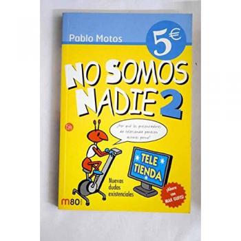 No Somos Nadie, Vol. 2