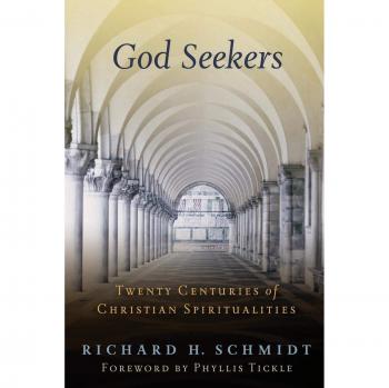 God Seekers: A Comprehensive Guide to Two Thousand Years of Christian Spirituality
