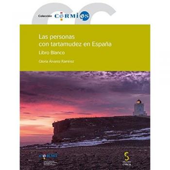 Las personas con tartamudez en España: Libro blanco