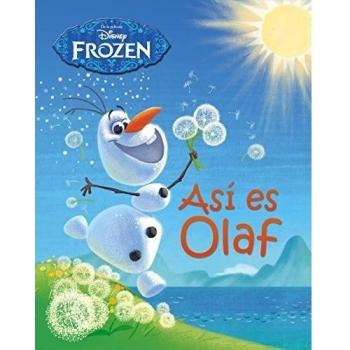 Frozen. Así es Olaf: Libro ilustrado - Disney
