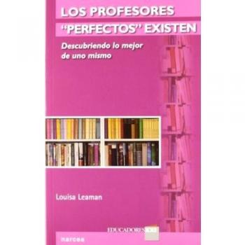 profesores Perfectos Existen: Descubriendo lo mejor de uno mismo: 12