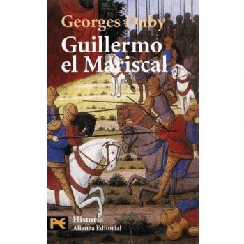 Guillermo el Mariscal - Georges Duby