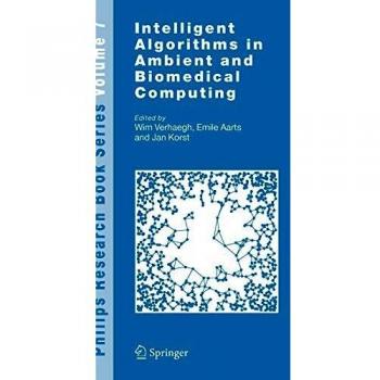 Intelligent Algorithms for Ambient and Biomedical Computing