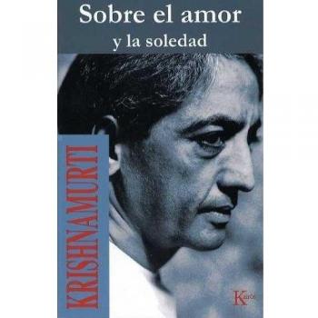 Sobre el amor y la soledad