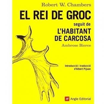 El Rei De Groc: Seguit de L'habitant de Carcosa: 26