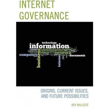 Gobernanza de Internet: Orígenes, Problemas Actuales y Posibilidades Futuras