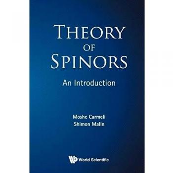 Introducción a la Teoría de Spinors - Edición en Rústica por Moshe Carmeli y Shimon Malin