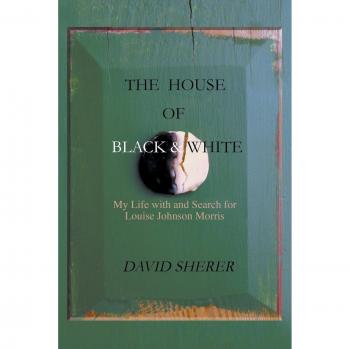 La Casa del Negro y Blanco: Mi Vida con y Búsqueda de Louise Johnson Morris - David Sherer