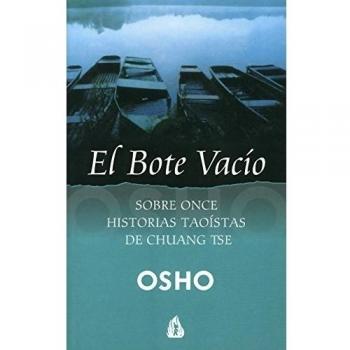 El bote vacío: Sobre once historias taoístas de Chuang Tse