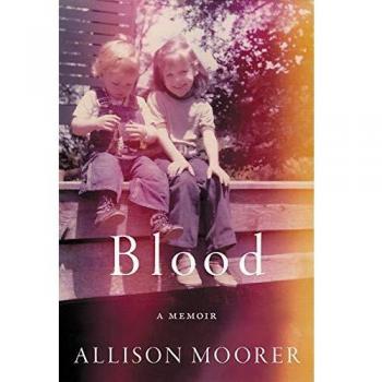 Blood: A Memoir