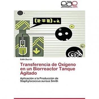 Transferencia de Oxígeno en un Biorreactor Tanque Agitado