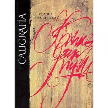 CALIGRAFIA: DEL SIGNO CALIGRAFICO A LA PINTURA ABSTRACTA