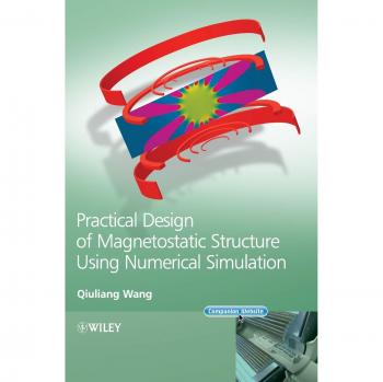 Practical Design of Magnetostatic Structure Using Numerical Simulation