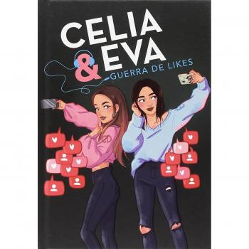 Celia y Eva. Guerra de Likes - Dail, Celia / Evipuc,