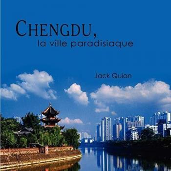 Chengdu, la ciudad paradisíaca - Edición en tapa blanda