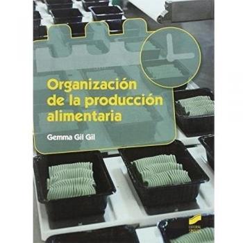 Organización de la producción alimentaria: 6