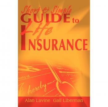 Concise Life Insurance Handbook by Alan Lavine