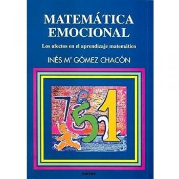 Matemática Emocional: Los afectos en el aprendizaje matemático: 83