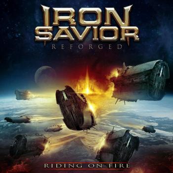 Reforged- Riding on fire - Iron Savior