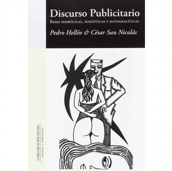 Discurso publicitario: bases simbólicas, semióticas y mitoanalíticas: 17