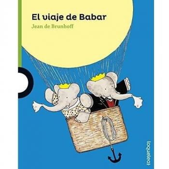 El viaje de Babar - De Brunhoff De Jean