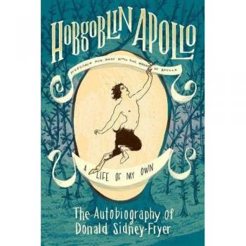 Autobiografía Hobgoblin Apollo de Donald Sidney-Fryer - Edición en Rústica
