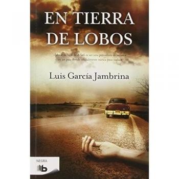 En tierra de lobos