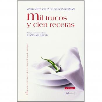 Mil trucos y cien recetas
