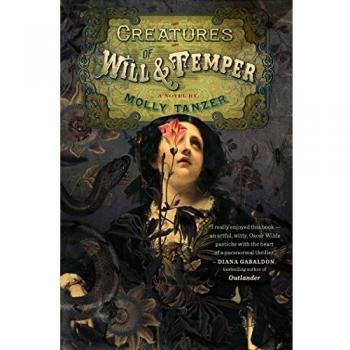 Creatures of Will and Temper