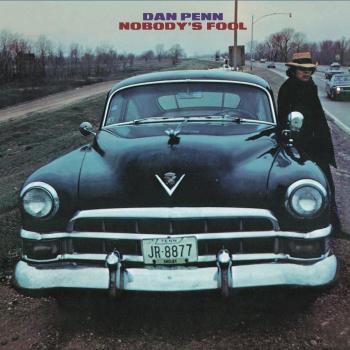 Dan Penn - Nobody's Fool (180g Vinyl LP Reissue)