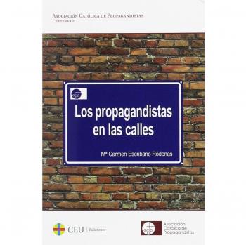 Los propagandistas en las calles: 12