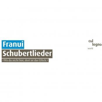Franui : Schubertlieder. Bechtolf.