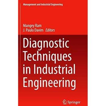 Diagnostic Techniques in Industrial Engineering