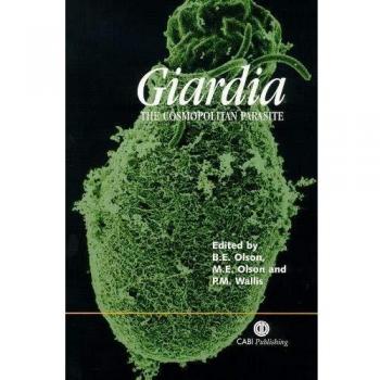 Giardia: The Cosmopolitan Parasite