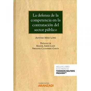La defensa de la competencia en la contratación del sector público
