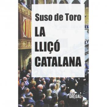 La lliçó catalana - Suso De Toro