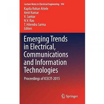 Emerging Trends in Electrical, Communications and Information Technologies: Proceedings of ICECIT-2015: 394