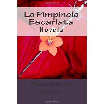 La Pimpinela Escarlata: Novela