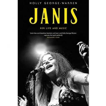 Janis: Su Vida y Música - Holly George-Warren