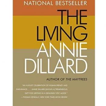 Annie Dillard - The Living: A Novel (Literary Fiction)