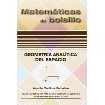 Geometría Analítica del Espacio - Martinez Zamalloa, Vicente