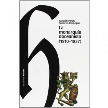 MONARQUÍA DOCEAÑISTA, LA