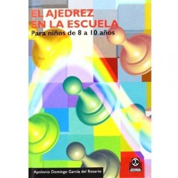 El ajedrez en la escuela. para niños de 8 10 años