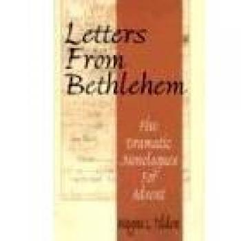 Advent Monologues: Five Dramatic Letters from Bethlehem by Wayne L. Tilden