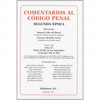 Comentarios al Código Penal. Tomo XII. Libro II. Título XVIII, de las falsedades