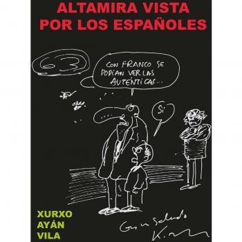 Altamira vista por los españoles
