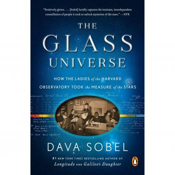 The Glass Universe: The Ladies of Harvard Observatory's Stellar Discoveries by Dava Sobel