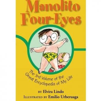 Manolito Four-Eyes: The 3rd Volume of the Great Encyclopedia of My Life